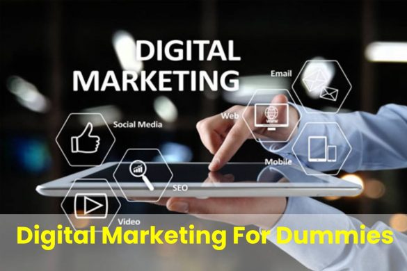 Digital Marketing For Dummies