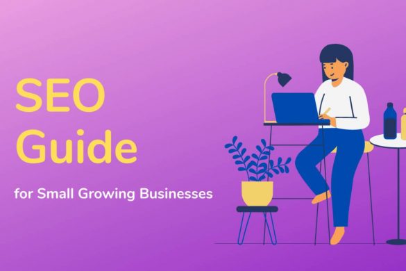 A Beginner's Guide to SEO for Small Businesses