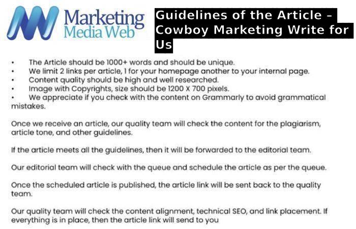 Guidelines of the Article – Cowboy Marketing Write for Us