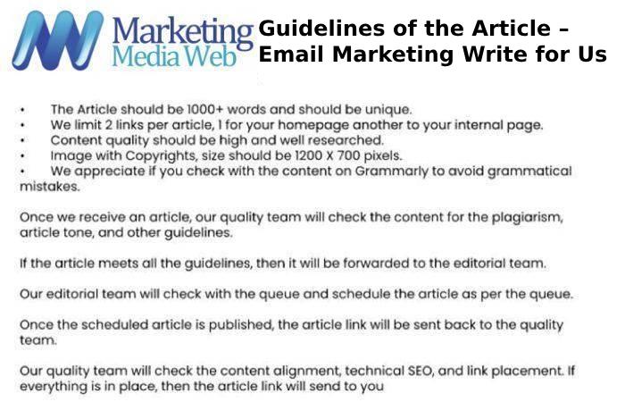 Guidelines of the Article – Email Marketing Write for Us