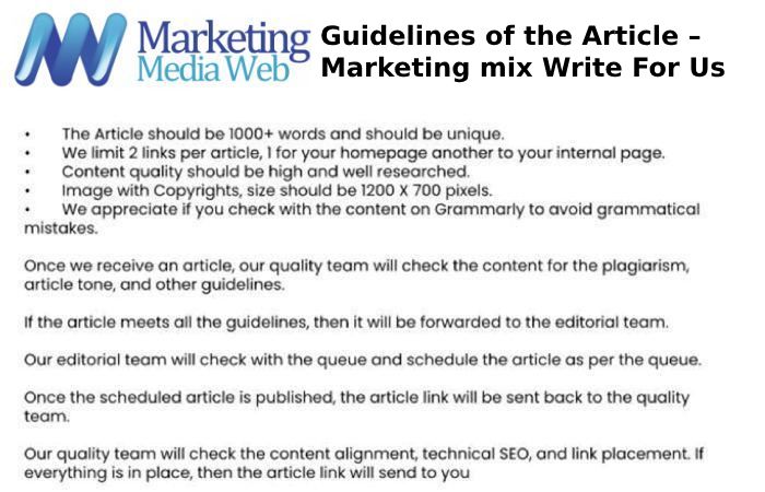 Guidelines of the Article – Marketing mix Write For Us