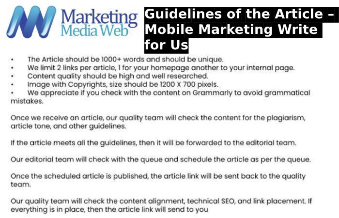 Guidelines of the Article – Mobile Marketing Write for Us