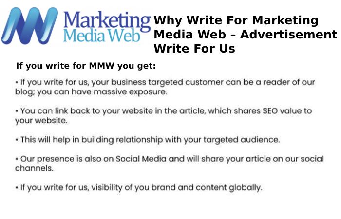 Why Write For Marketing Media Web – Advertisement Write For Us