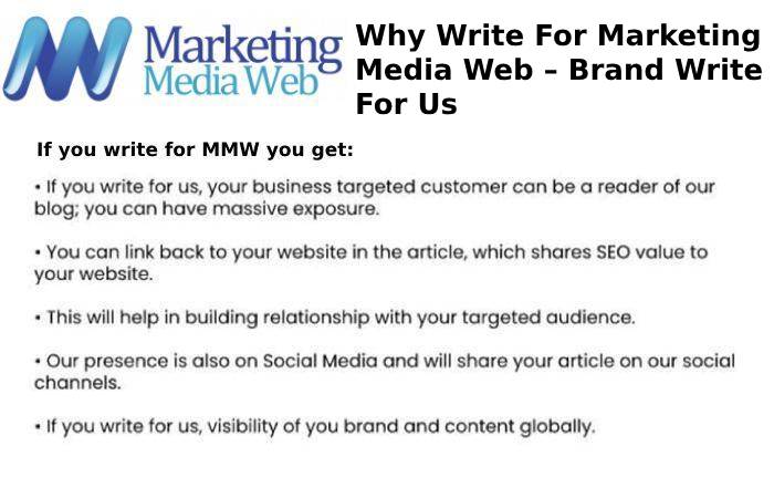 Why Write For Marketing Media Web – Brand Write For Us