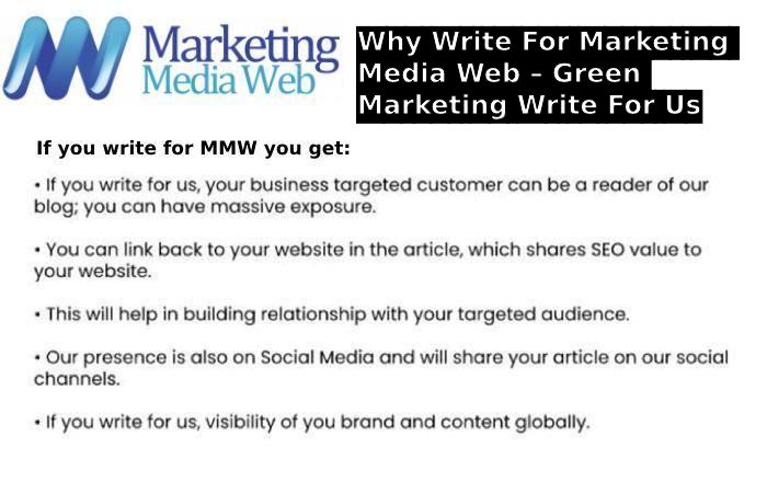 Why Write For Marketing Media Web – Green Marketing Write For Us