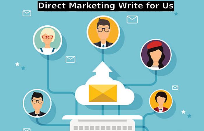 direct marketing write for us