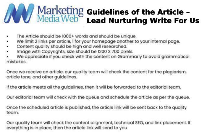 Guidelines of the Article – Lead Nurturing Write For Us