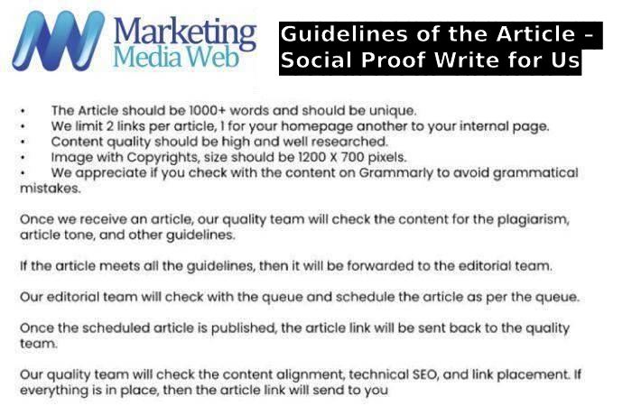 Guidelines of the Article – Social Proof Write for Us