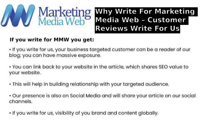 Why Write For Marketing Media Web – Customer Reviews Write For Us