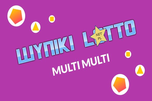 Multi Multi Wyniki Dzisiejsze I Archiwalne Pl Wyniki Lotto - Multipasko