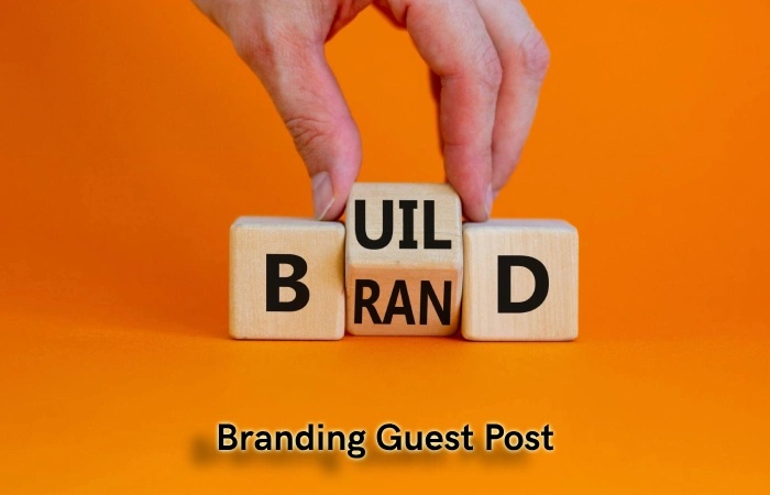 Branding Guest Post